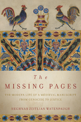 Missing Pages -  Heghnar Zeitlian Watenpaugh