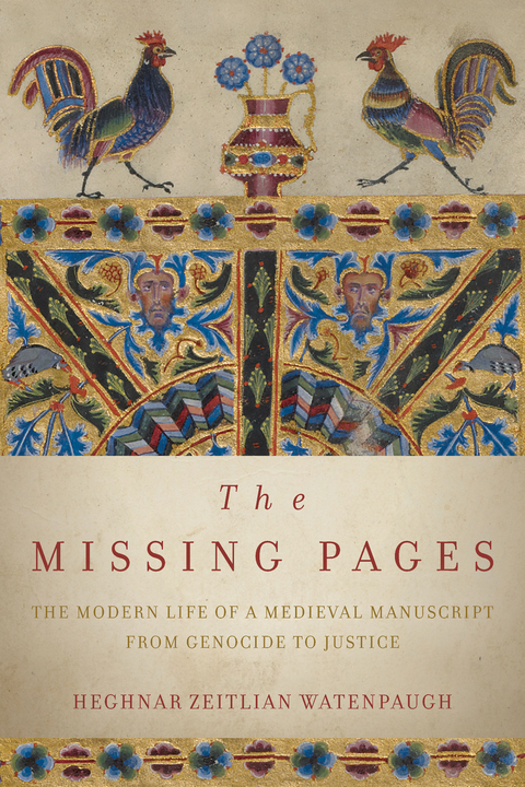 Missing Pages -  Heghnar Zeitlian Watenpaugh