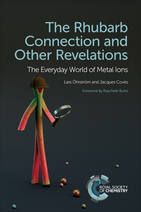 Rhubarb Connection and Other Revelations - Lars Öhrström, Jacques Covès