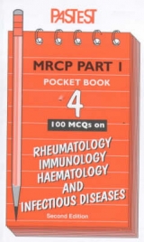 MCQs in Rheumatology, Immunology, Haematology and Infectious Diseases - McFarlane, D.