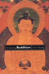 Introducing Buddhism - Pauling, Chris