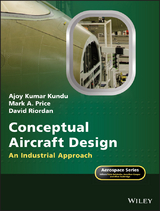 Conceptual Aircraft Design - Ajoy Kumar Kundu, Mark A. Price, David Riordan