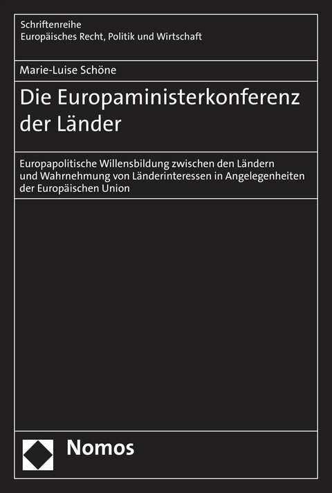 Die Europaministerkonferenz der Länder - Marie-Luise Schöne