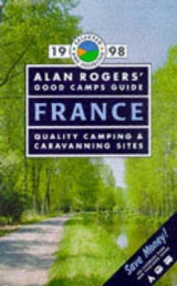 Alan Rogers' Good Camps Guide - Edwards, Clive; etc.