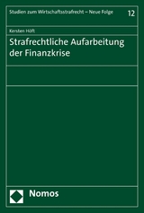 Strafrechtliche Aufarbeitung der Finanzkrise - Kersten Höft