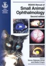 BSAVA Manual of Small Animal Ophthalmology - Peterson-Jones, Simon M.; Crispin, Sheila M.