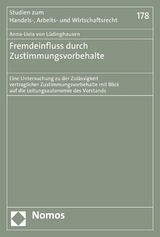 Fremdeinfluss durch Zustimmungsvorbehalte - Anna-Livia von Lüdinghausen