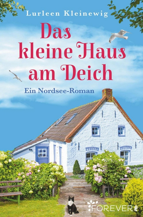 Das kleine Haus am Deich -  Lurleen Kleinewig