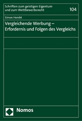 Vergleichende Werbung - Erfordernis und Folgen des Vergleichs - Simon Hembt