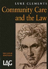 Community Care and the Law - Clements, Luke