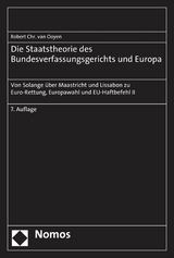 Die Staatstheorie des Bundesverfassungsgerichts und Europa - Robert Chr. van Ooyen