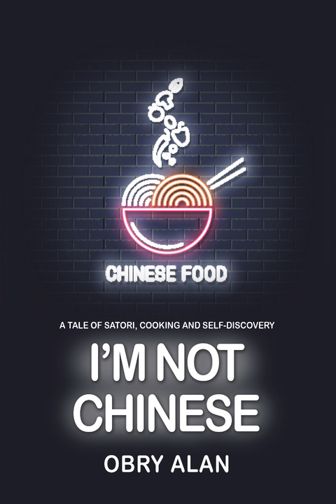 I’m Not Chinese - Obry Alan