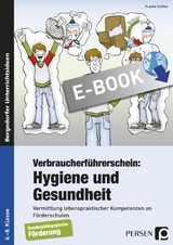 Verbraucherführerschein: Hygiene und Gesundheit - Frauke Steffek