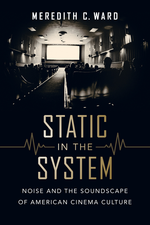 Static in the System - Meredith C. Ward