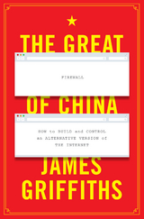 Great Firewall of China -  James Griffiths