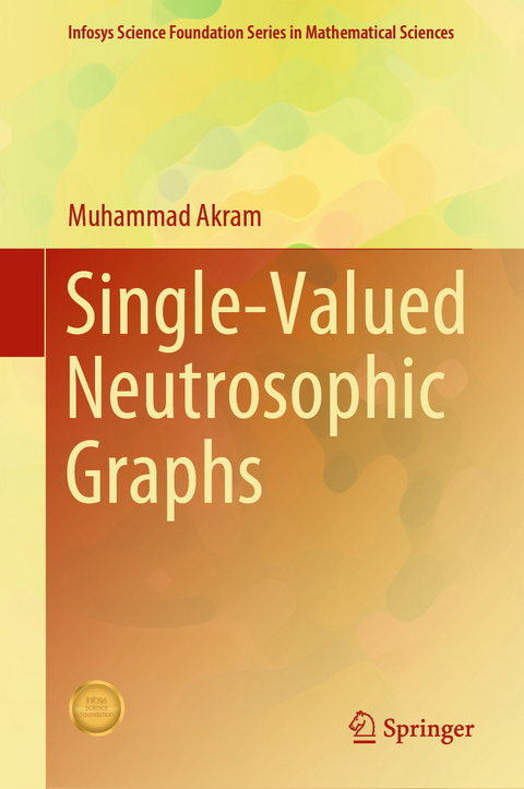 Single-Valued Neutrosophic Graphs - Muhammad Akram