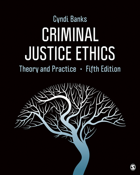 Criminal Justice Ethics -  Cyndi Banks