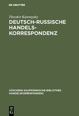 Deutsch-russische Handelskorrespondenz - Theodor Kawraysky