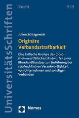 Originäre Verbandsstrafbarkeit - Julien Schlagowski