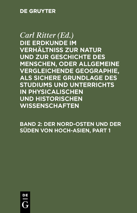 Der Nord-Osten und der Süden von Hoch-Asien - Carl Ritter