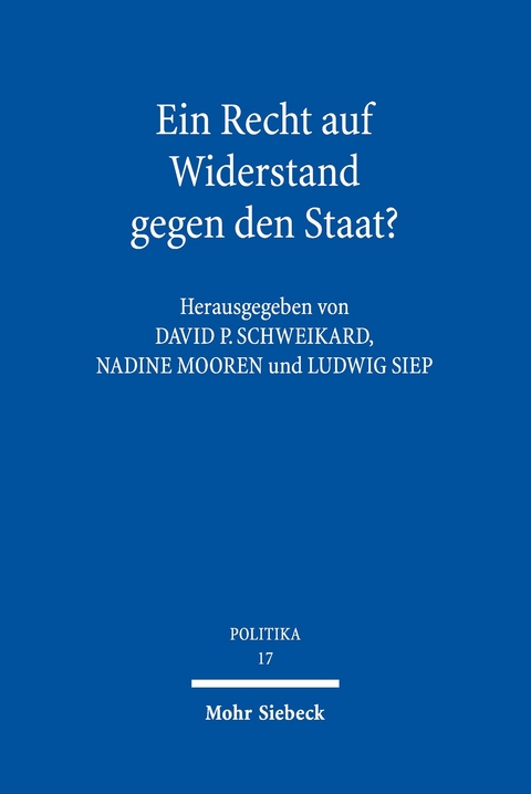 Ein Recht auf Widerstand gegen den Staat? - 