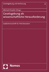 Gesetzgebung als wissenschaftliche Herausforderung - 