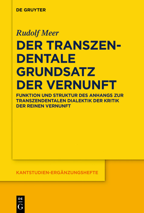 Der transzendentale Grundsatz der Vernunft -  Rudolf Meer