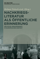 Nachkriegsliteratur als öffentliche Erinnerung - 