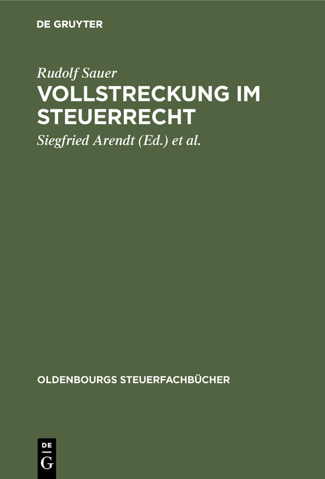 Vollstreckung im Steuerrecht - Rudolf Sauer