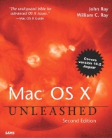 Mac OS X Unleashed - Ray, John; Ray, William