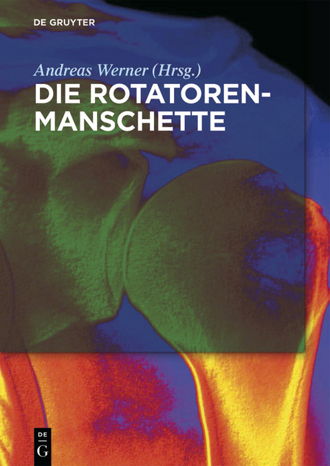 Die Rotatorenmanschette - 