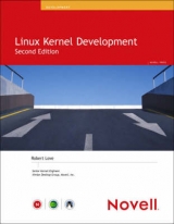 Linux Kernel Development - Love, Robert