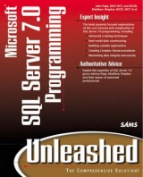 Microsoft SQL Server 7.0 Programming Unleashed - Papa, John; Shepker, Matt; Robison, William; Morimoto, Rand; Searer, Michael