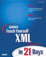 Sams Teach Yourself XML in 21 Days - Shepherd, Devan