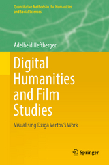 Digital Humanities and Film Studies - Adelheid Heftberger