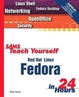 Sams Teach Yourself Red Hat Linux Fedora in 24 Hours - Hsiao, Aron