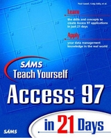 Sams Teach Yourself Access 97 in 21 Days - Cassel, Paul; Eddy, Craig; Goodling, Joel; Stewart, Robert