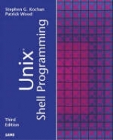 Unix Shell Programming - Kochan, Stephen G.; Wood, Patrick