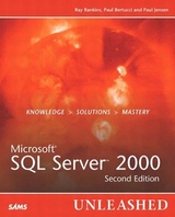 Microsoft SQL Server 2000 Unleashed - Rankins, Ray; Jensen, Paul; Bertucci, Paul