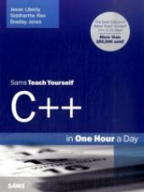 Sams Teach Yourself C++ in One Hour a Day - Liberty, Jesse; Rao, Siddhartha; Jones, Bradley L.