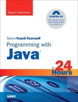 Sams Teach Yourself Programming with Java in 24 Hours - Cadenhead, Rogers