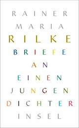 Briefe an einen jungen Dichter -  Rainer Maria Rilke