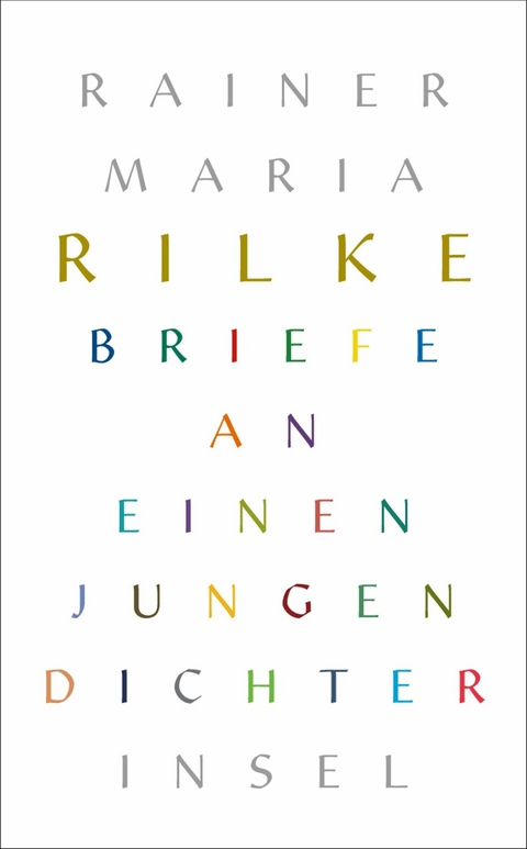 Briefe an einen jungen Dichter -  Rainer Maria Rilke