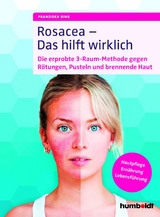 Rosacea – Das hilft wirklich - Franziska Ring