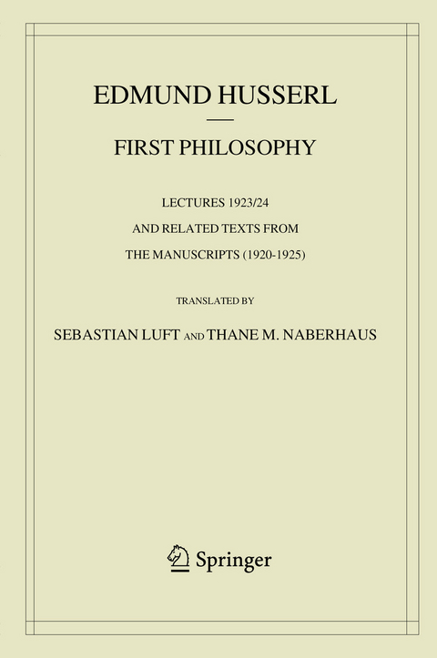 First Philosophy - Edmund Husserl