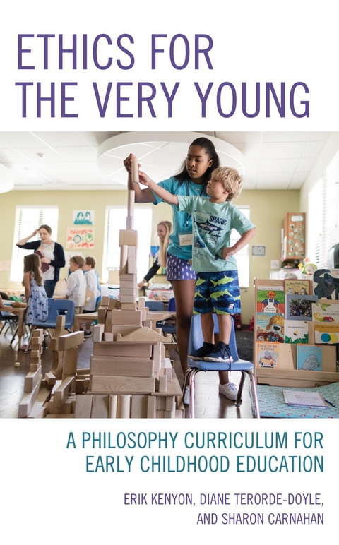 Ethics for the Very Young -  Sharon Carnahan,  Erik Kenyon,  Diane Terorde-Doyle