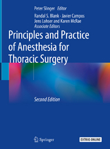 Principles and Practice of Anesthesia for Thoracic Surgery - 