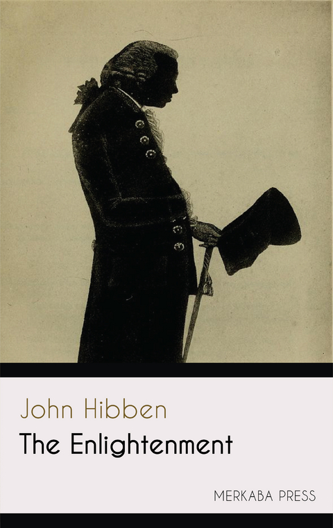 The Enlightenment -  John Hibben