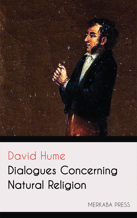 Dialogues Concerning Natural Religion -  David Hume