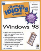 Complete Idiot's Guide to Windows 98 - McFedries, Paul